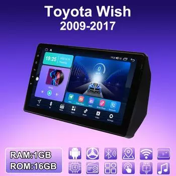 2 DIN Android автомобильное радио для Toyota Wish 2009-2017 мультимедийный проигрыватель головное устройство стерео GPS навигация WIFI 1+16 ГБ 1+16GB