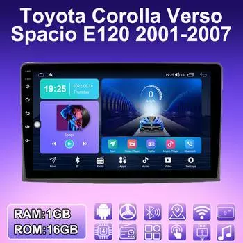 2 DIN Android автомобильное радио для Toyota Corolla Verso Spacio E120 2001-2007 мультимедийный проигрыватель головное устройство стерео GPS навигация WIFI 1+16 ГБ 1+16GB