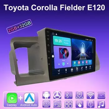 2 DIN Android Carplay автомобильное радио для Toyota Corolla Fielder E120 2000-2004 мультимедийный проигрыватель головное устройство стерео GPS навигация BT WIFI 2+32 ГБ 1+16GB