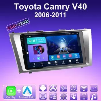 2 DIN Android Carplay автомобильное радио для Toyota Camry V40 2006-2011 мультимедийный проигрыватель головное устройство стерео GPS навигация BT WIFI 2+32 ГБ 1+16GB