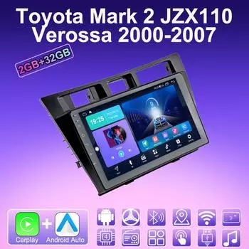 2 DIN Android Carplay автомобильное радио для Toyota Mark 2 JZX110 Verossa 2000-2007 мультимедийный проигрыватель головное устройство стерео GPS навигация BT WIFI 2+32 ГБ 1+16GB