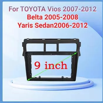 2 DIN лицевая панель автомобильного радиоприемника 9 дюймов для Toyota Vios 2007 Belta 2005 Yaris Sedan 2006 комплект для установки стерео приборной панели