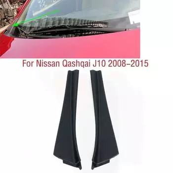 2 шт. для Nissan Qashqai J10 2008 2009 2010 2011 2012 2013 2014 2015 накладка на лобовое стекло, угловая накладка, боковая накладка стеклоочистителя, крышка one pair