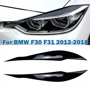 2 шт. глянцевая черная накладка на фару для BMW 3 серии F30 F31 2012-2018