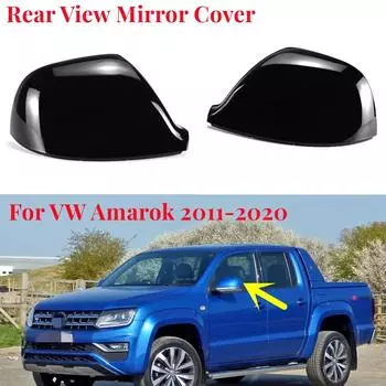 2 шт., боковое зеркало заднего вида для VW Amarok V6 2H S1 S6 S7 Pickup 2011-сменная крышка заднего вида, глянцевая черная Glossy Black