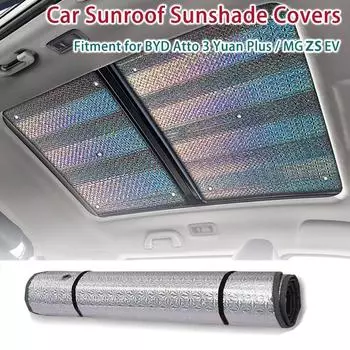 2Pcs Car Sunroof Sunshade Heat Insulation Cover Windscreen Sun Shade Sun Protection Fit for Byd Atto 3 Yuan Plus MG ZS EV