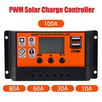 30A/60A/80A/100A PWM контроллер заряда солнечной батареи 5 В зарядное устройство для солнечной панели кондиционер для аккумулятора автомобильная солнечная панель светодиодный дисплей двойной USB