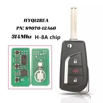 3 кнопки 314 МГц H-8A чип дистанционного управления ключом автомобиля 89070-12A60 HYQ12BEA для Toyota Vios Hilux RAV4 Yaris 2013-2015