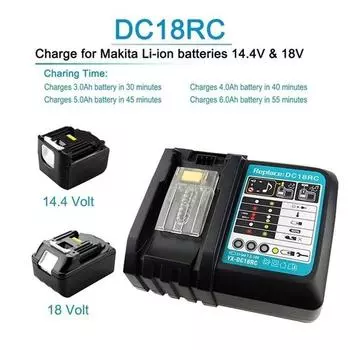 3A зарядный ток 14.4-18V литий-ионный аккумулятор литиевый аккумулятор DC18RC для зарядного устройства Makita