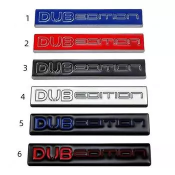 3D металлический автомобиль DUB EDITION логотип задний багажник передняя решетка наклейки эмблема значок наклейка для VW Passat Polo Golf GTI Touran Tiguan Sticker5