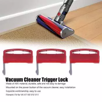 3шт Пылесос Блокировка триггера Пылесос Блокировка кнопки питания для V6 V7 V8 V10 V11