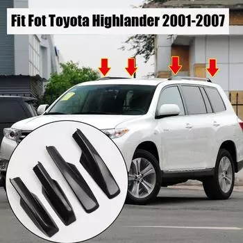 4 шт./компл. новые чехлы для багажника на крышу, подходят для Toyota Highlander 2001-2007, автомобильные аксессуары, защитная крышка для багажника на крышу