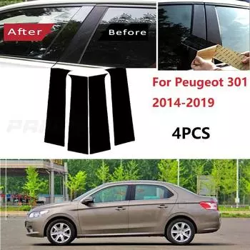 4 шт. полированные стойки стойки подходят для Peugeot 301 2014-обшивка окна колонка BC