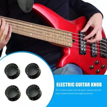 4 шт., ручка для электрогитары, кнопка регулировки громкости гитары для EPI LP (черный) КДЕ