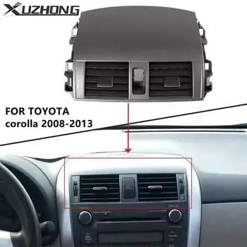 55670-02160 Центральная панель приборов автомобиля A/C Воздуховод Верхняя панель Отделка Выходной воздуховод Установка кондиционирования Подходит для Toyota Corolla 08-13 чёрный