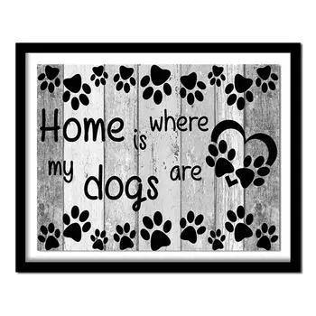 5D DIY Алмазная картина Дом там, где мои собаки Вышивка крестиком Алмазная вышивка Алмазная стена 20X30CM