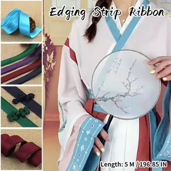 5M Edge Sewing Ribbon Satin Grosgrain For Sewing Cheongsam Collar Edge Ribbon Garment Patchwork Lace Trims DIY Crafts