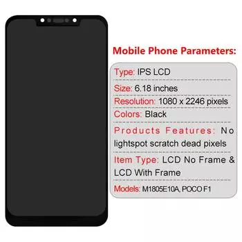 6,18-дюймовый высококачественный IPS LCD для XIAOMI MI POCO F1 дисплей LCD сенсорный экран дигитайзер сборка для M1805E10A LCD запасные части