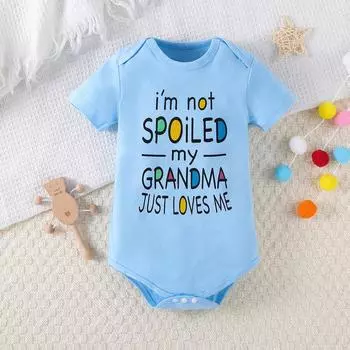 6-9 месяцев Новорожденный ребенок с принтом «Я не избалован, моя бабушка просто любит меня» Хлопковый комбинезон с короткими рукавами 6-9M