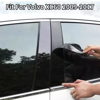 6 шт. глянцевые черные автомобильные наклейки для Volvo XC60 2009 2010 2011 2012-2017 обшивка окна BC полоса стойки стойки