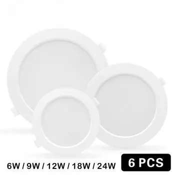 6 шт./лот 3/4/6/8 дюймов светодиодный потолочный светильник 6 Вт 9 Вт 12 Вт 18 Вт 24 Вт 220 В встраиваемый потолочный светильник круглая светодиодная панель потолочный светильник точечное освещение AC 220V-240V&Warm white