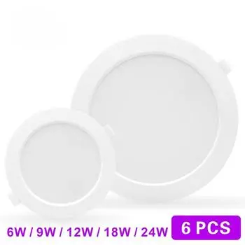6 шт./лот, встраиваемый потолочный светильник, 6 Вт, 9 Вт, 12 Вт, 18 Вт, 24 Вт, светодиодный потолочный светильник, 220 В, 3/4/6/8 дюйма, круглая светодиодная панель, направленный вниз светильник, точечный светильник AC 220V-240V&Cold white