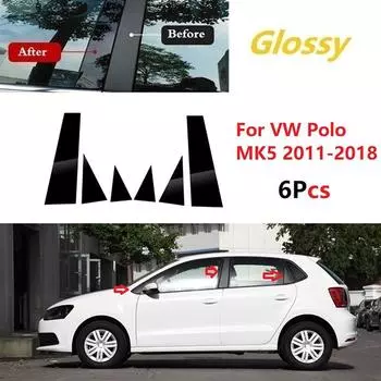 6 шт., накладка на стойки оконных стоек автомобиля, подходит для Volkswagen Polo Mk5 (6Р/6С/61)Наклейки на автомобиль 5-дверный хэтчбек 2011-2018 гг.