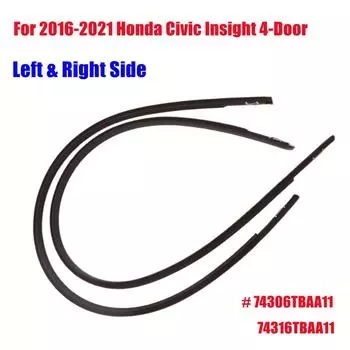 74306TBAA11 74316TBAA11 для Honda Civic 4-дверный 2016-накладка на крышу автомобиля, резиновые уплотнительные ленты, отделка с металлическим зажимом
