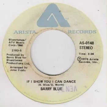 7-дюймовая пластинка BARRY BLUE - If I Show You I Can Dance AS0148 Arista 1975 США Рок Б/У