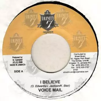 7-дюймовая пластинка ГОЛОСОВОЕ СООБЩЕНИЕ / САХАР РОЙ И КОНРАД КРАЙС - Я верю / Даже если ты ушел НИ ОДИН Trinity 7 Recor 2008 Ямайка Регги, Ска и Даб Б/У