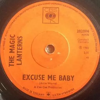 7-дюймовая пластинка MAGIC LANTERNS - Excuse Me Baby 202094 CBS 1966 UK Рок Б/У