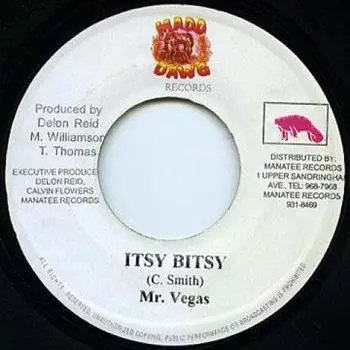 7-дюймовая пластинка MR VEGAS - Itsy Bitsy none Mad Dawgs 2000 Ямайка Регги, Ска и Даб