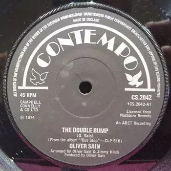 7-дюймовая пластинка OLIVER SAIN - The Double Bump CS2042 Contempo 1974 UK Соул/Фанк Б/У