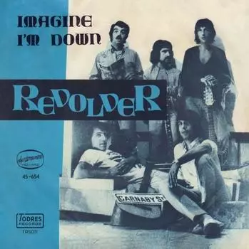 7-дюймовая пластинка REVOLVER - Imagine / I m Down TRS011 Todres Records 2020 Израиль Рок