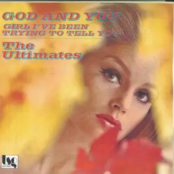 7-дюймовая пластинка ULTIMATES - God And You / Girl I ve Been Trying P76390 P-Vine Records 2023 Япония Соул/Фанк