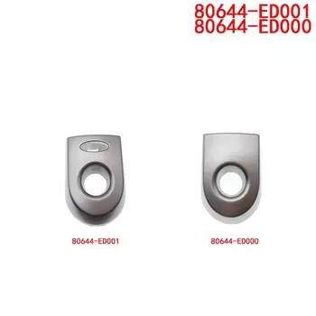 80644-ED000 Крышка дверной ручки 80644-ED001 100% новый double