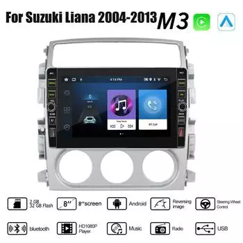 8 дюймов для Suzuki Liana 2004-2013 с кнопкой Android автомобильный радиоприемник мультимедийный плеер навигация стерео GPS 2 Din Carplay 2 + 32 ГБ 1+32GB
