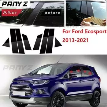 8 шт. полированные стойки стойки подходят для Ford Ecosport 2013-обшивка окна колонка BC