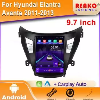 9,7 для Hyundai Elantra Avante 2011-2013 автомобильный радиоприемник Android Auto мультимедийный видеоплеер GPS навигация Carplay 4G 2din DVD 4 core 2GB+32GB carplay