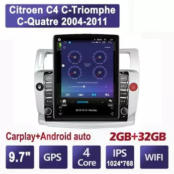 9,7-дюймовый Android-автомагнитола для Citroen C4 C-Triomphe C-Quatre 2004-2011 2 DIN Tesla вертикальный экран Carplay Автомагнитола Мультимедиа Плеер 2+32 ГБ