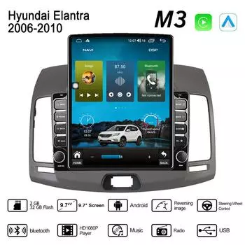 9,7-дюймовый Android автомобильный радиоприемник для Hyundai Elantra 2006-2010 2 DIN Tesla вертикальный экран Carplay автомагнитола мультимедийный проигрыватель 2+32 ГБ