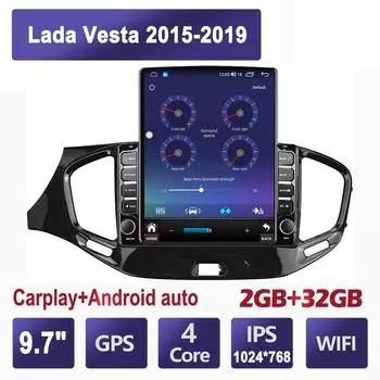 9,7-дюймовый автомобильный радиоприемник для Lada Vesta 2015-2019 Android 2 DIN Tesla с вертикальным экраном Carplay Авто радио Мультимедийный плеер 2 + 32 ГБ