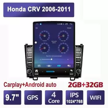 9,7-дюймовый автомобильный радиоприемник для Honda CRV 2006-2011 Android 2 DIN Tesla вертикальный экран Carplay авто радио мультимедийный плеер 2 + 32 ГБ
