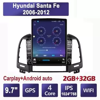 9,7-дюймовый автомобильный радиоприемник для Hyundai Santa Fe 2006-2012 Android 2 DIN Tesla вертикальный экран Carplay авто радио мультимедийный плеер 2 + 32 ГБ