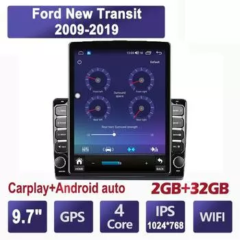 9,7-дюймовый автомобильный радиоприемник для Ford New Transit 2009-2019 Android 2 DIN Tesla с вертикальным экраном Carplay Авто радио Мультимедийный плеер 2 + 32 ГБ