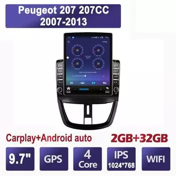 9,7-дюймовый автомобильный радиоприемник для Peugeot 207 207CC 2007-2013 Android 2 DIN Tesla вертикальный экран Carplay автомагнитола мультимедийный проигрыватель 2+32 ГБ