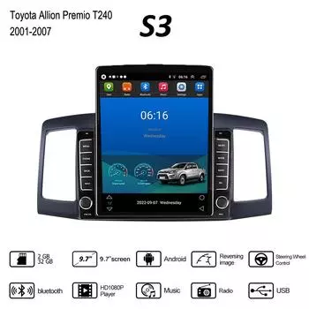 9,7-дюймовый автомобильный радиоприемник на базе Android Carplay для Toyota Allion Premio T240 2001-2007 Tesla, вертикальный экран, авторадио, мультимедийный плеер, 2 + 32 ГБ