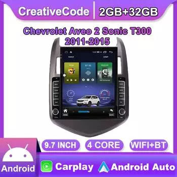 9,7-дюймовый автомобильный радиоприемник на Android для Chevrolet Aveo 2 Sonic T300 2011-2015 2 DIN Tesla с вертикальным экраном Carplay Авто Радио Мультимедийный плеер 2 + 32 ГБ