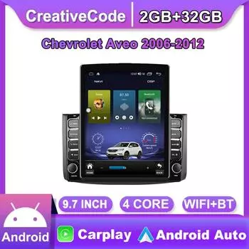 9,7-дюймовый автомобильный радиоприемник на базе Android для Chevrolet Aveo 2006-2012, 2 DIN Tesla, вертикальный экран, Carplay, авторадио, мультимедийный плеер, 2 + 32 ГБ