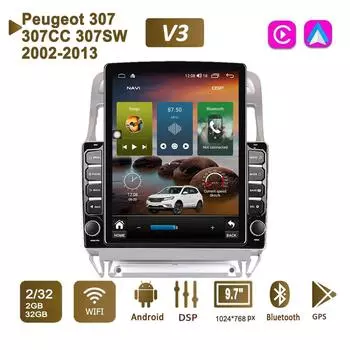 9,7-дюймовый автомобильный радиоприемник на Android для Peugeot 307 307CC 307SW 2002-2013 2 DIN Tesla с вертикальным экраном Carplay Авторадио Мультимедийный плеер 2 + 32 ГБ